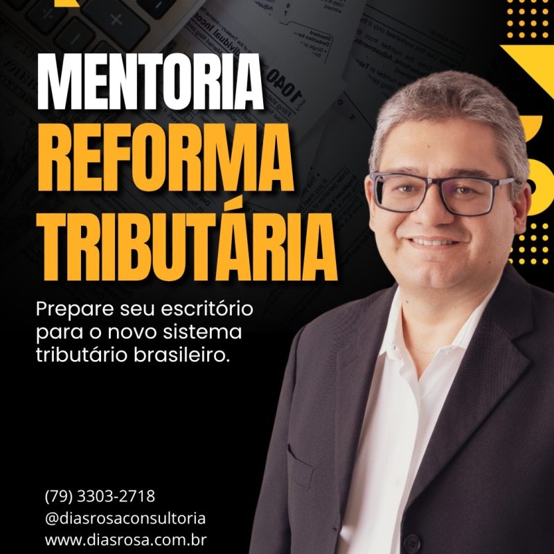 1 diasrosa_mentoria_reforma_tributaria